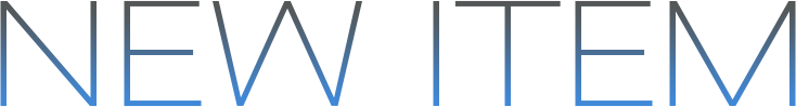 NEW ITEM
