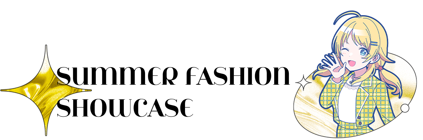 SUMMER FASHION SHOWCASE