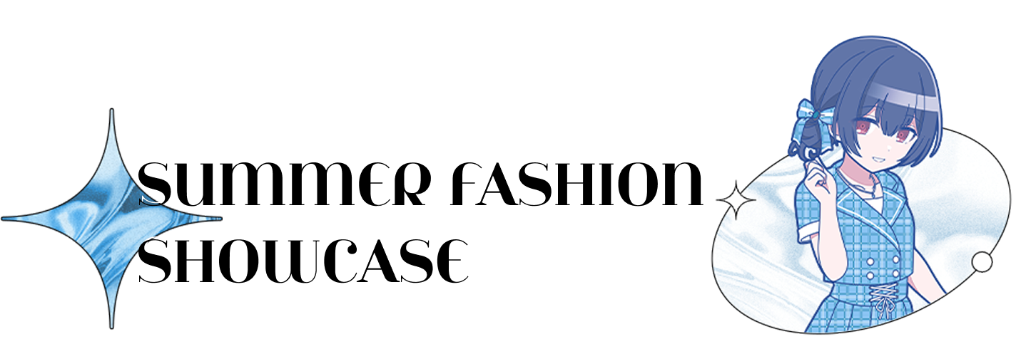 SUMMER FASHION SHOWCASE