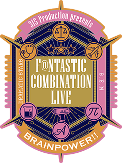 315 Production presents F@NTASTIC COMBINATION LIVE ~BRAINPOWER!!~