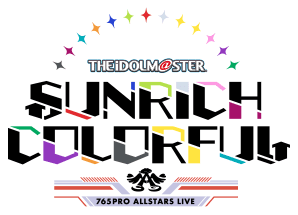 THE IDOLM@STER 765PRO ALLSTARS LIVE SUNRICH COLORFUL