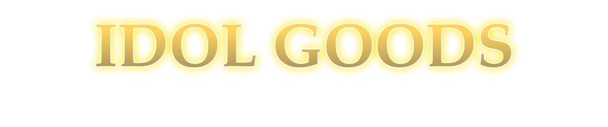IDOL GOODS
