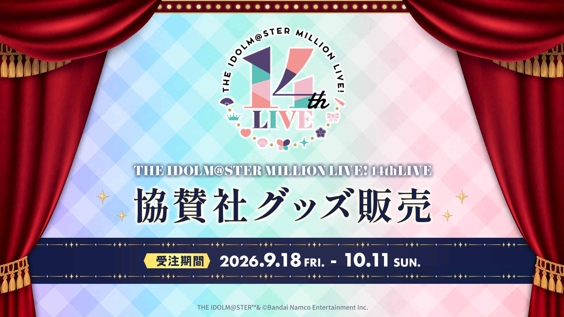 THE IDOLM@STER MILLION LIVE! 14thLIVE 協賛社グッズ販売 | ASOBI STORE