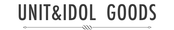 UNIT&IDOL GOODS