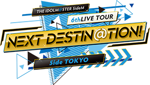 THE IDOLM@STER SideM 6thLIVE TOUR ～NEXT DESTIN@TION!～ Blu-ray ...