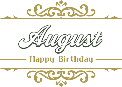 Aug Happy Birthday