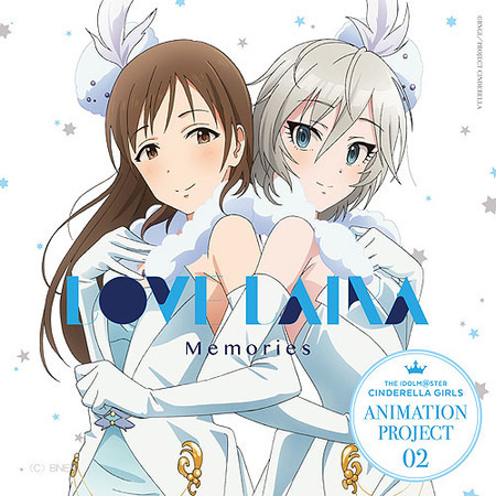 THE IDOLM@STER CINDERELLA GIRLS ANIMATION PROJECT 02 Memories
