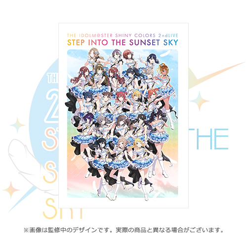 THE IDOLM@STER SHINY COLORS 2ndLIVE STEP INTO THE SUNSET SKY 公式 