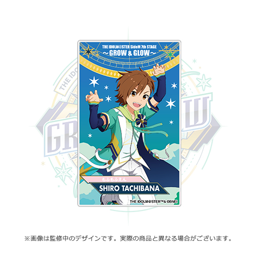 THE IDOLM@STER SideM 7th STAGE ～GROW & GLOW～ 開催記念 公式クリア