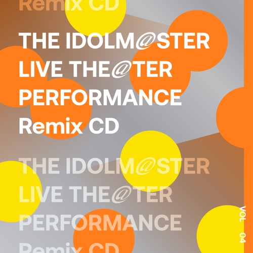 THE IDOLM@STER LIVE THE@TER PERFORMANCE Remix CD 04