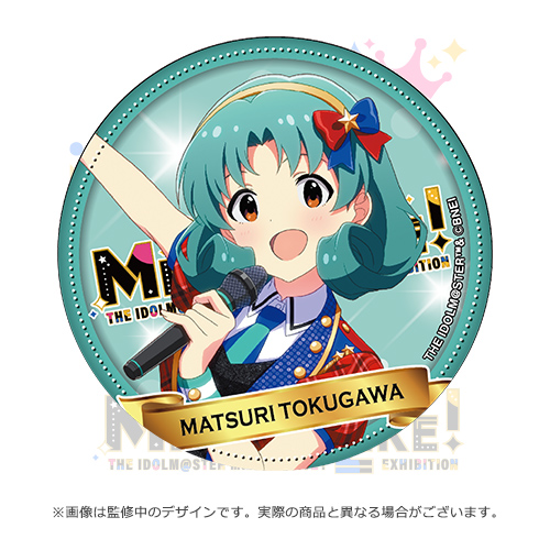 徳川まつり　缶バッジ　アイドルマスター　ミリオンライブ！　10th アイドルマスター ミリオンライブ！展 ～Crossing Our MILLION LIKE