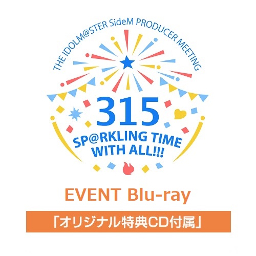 THE IDOLM@STER SideM PRODUCER MEETING 315 SP＠RKLING TIME WITH ALL 