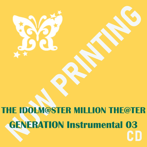 THE IDOLM@STER MILLION THE@TER GENERATION Instrumental 03