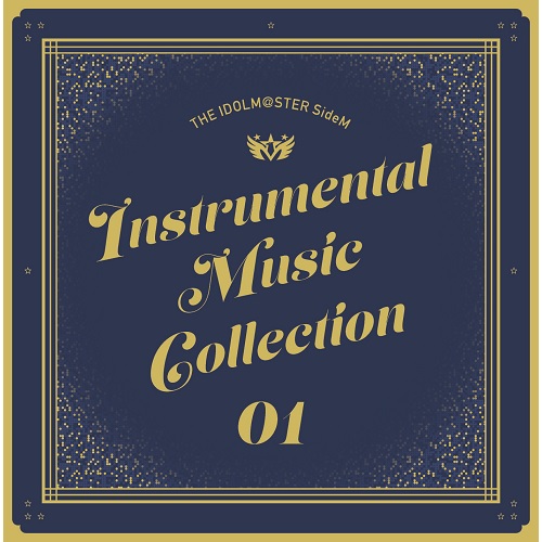 THE IDOLM@STER SideM INSTRUMENTAL MUSIC COLLECTION 01 658円
